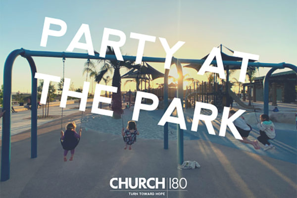 Church180 San Diego Party at the Park